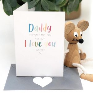 RAINBOW HAVEN'T MET YOU YET FATHERS DAY CARD