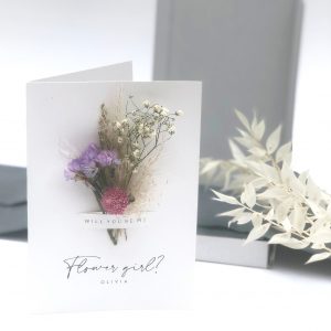 DRIED FLOWER WILL YOU BE MY FLOWERGIRL CARD